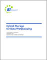 Hybrid Storage for Data Warehousing